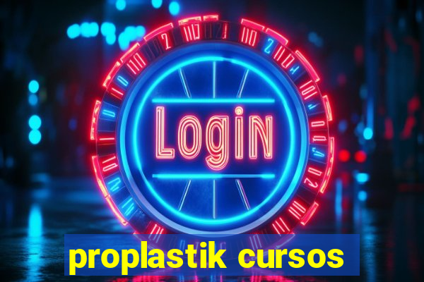 proplastik cursos